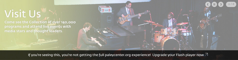 Plan Your Visit to the Paley Center