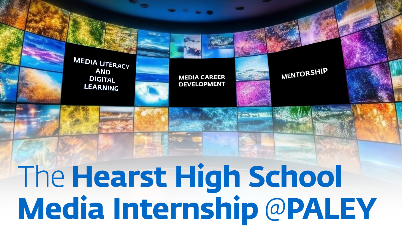 PaleyEdu HEARST HS Media Internship WebBanner4a