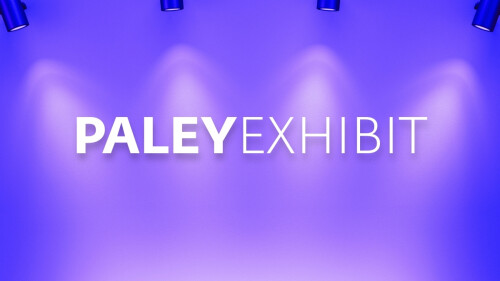 Thumb  1200 x 675  PaleyExhibit4